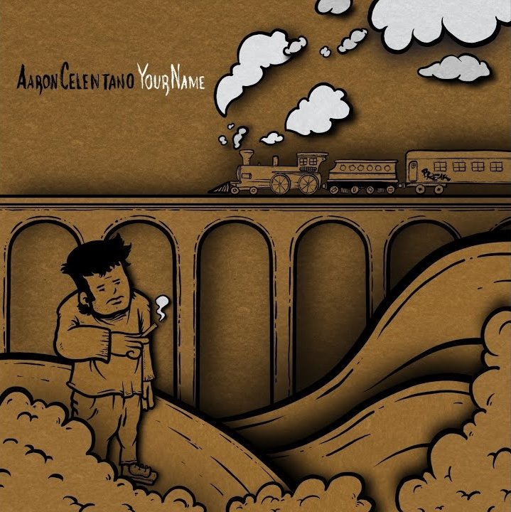 Aaron Celentano — Your Name